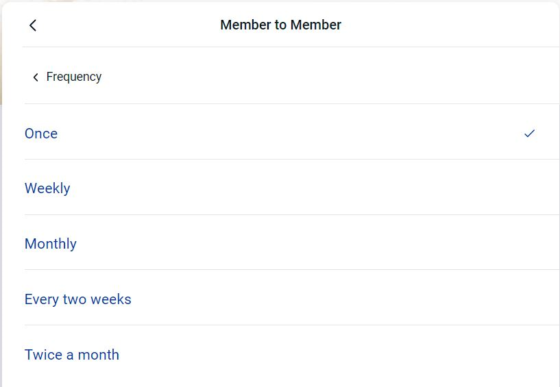 Member to member transfer frequency options
